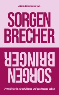 Sorgenbrecher // Sorgenbringer - Adam Radziminski - ebook