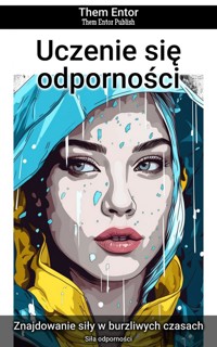 Uczenie się odporności - Them Entor - ebook