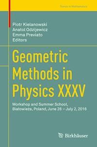 Geometric Methods in Physics XXXV -  - ebook