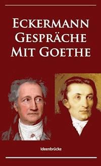 Gespräche mit Goethe - Johann Peter Eckermann - ebook