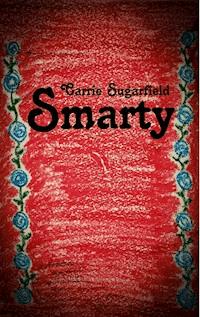 Smarty - Carrie Sugarfield - ebook