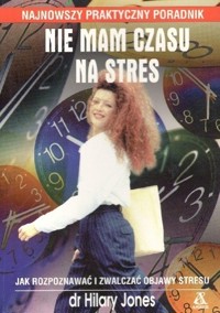 Nie mam czasu na stres - Hilary Jones - ebook