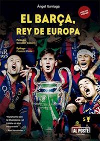El Barça, rey de Europa - Ángel Iturriaga - ebook