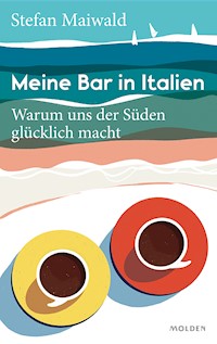 Meine Bar in Italien - Stefan Maiwald - ebook