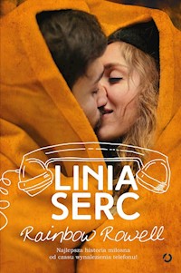 Linia serc - Rainbow Rowell - książka