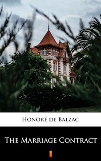 The Marriage Contract - Honore De Balzac - ebook