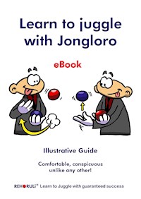 Learn to juggle with Jongloro (eBook) - Gabriele Ehlers - ebook