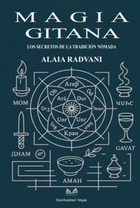 Magia Gitana - Alaia Radvani - ebook