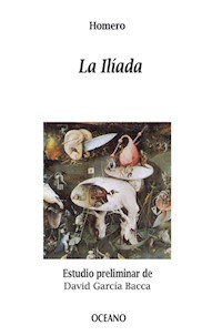 La Ilíada - Homero - ebook