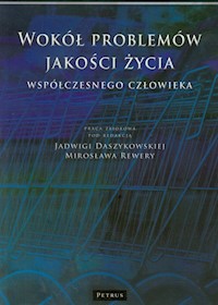 Wokół problemów jakości życia współczesnego człowieka -  - książka