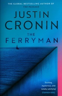 The Ferryman - Justin Cronin - książka