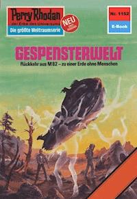 Perry Rhodan 1152: Gespensterwelt - Ernst Vlcek - ebook