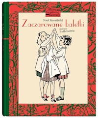 Zaczarowane baletki - Streatfeild Noel - książka