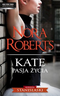 Kate - Pasja życia - Nora Roberts - ebook
