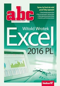 ABC Excel 2016 PL - Wrotek Witold - książka