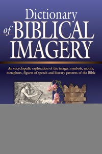Dictionary of Biblical Imagery -  - ebook