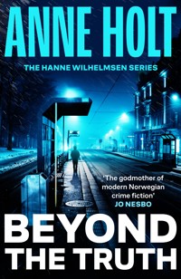Beyond the Truth - Anne Holt - ebook