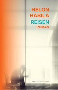 Reisen - Helon Habila - ebook