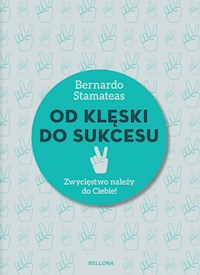 Od klęski do sukcesu - Bernardo Stamateas - ebook + audiobook + książka