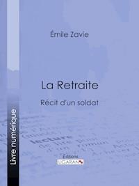 La Retraite - Ligaran - ebook