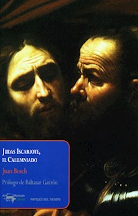 Judas Iscariote, el Calumniado - Juan Bosch - ebook
