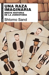 Una raza imaginaria - Shlomo Sand - ebook