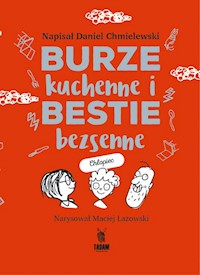 Burze kuchenne i bestie bezsenne - Chmielewski Daniel - książka