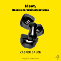 Ideot - Kasper Bajon - ebook + audiobook + książka