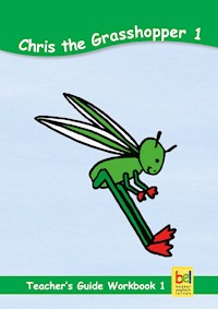 Learning English with Chris the Grasshopper Teacher's Guide for Workbook 1 - Beate Baylie - ebook