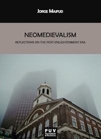 Neomedievalism - Jorge Majfud - ebook