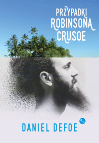 Przypadki Robinsona Crusoe - Daniel Defoe - ebook