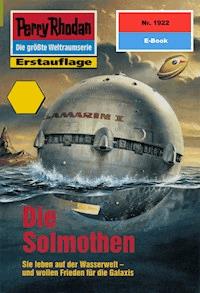 Perry Rhodan 1922: Die Solmothen -  Uwe Anton - ebook