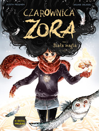 Czarownica Zora. Biała magia. Tom 3 - Judith Peignen - książka