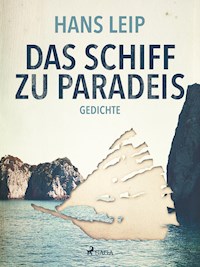 Das Schiff zu Paradies - Hans Leip - ebook