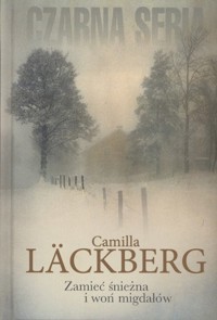 Zamieć śnieżna i woń migdałów - Camilla Läckberg - ebook