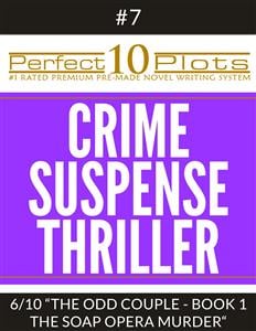 Perfect 10 Crime Suspense Thriller Plots 7 6 The Odd - 