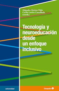 Tecnología y neuroeducación desde un enfoque inclusivo - Alejandro Quintas Hijós - ebook