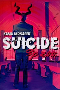 Suicide Sp. z o.o. - Bednarek Kamil - książka