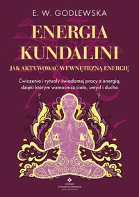 Energia kundalini - Godlewska E. W. - książka