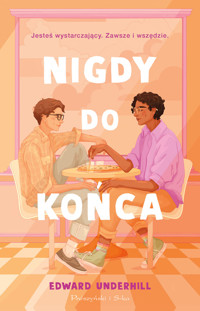 Nigdy do końca - Edward Underhill - ebook + audiobook + książka