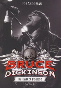 Bruce Dickinson. Dziewicza podróż - Joe Shooman - książka
