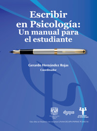Escribir en psicología. Un manual para el estudiante -  - ebook