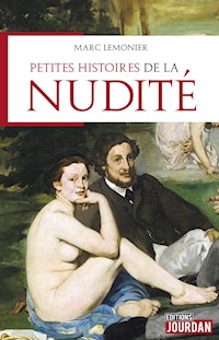 Petites histoires de la nudité - Marc Lemonier - ebook