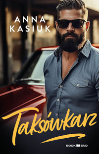 Taksówkarz - Anna Kasiuk - ebook + książka