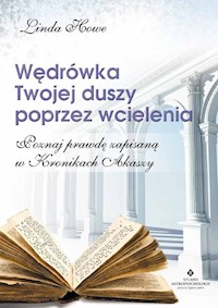 Wędrówka Twojej duszy poprzez wcielenia - Howe Linda - książka