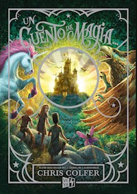 Un cuento de magia - Colfer Chris - ebook