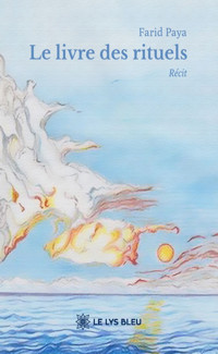 Le livre des rituels - Farid Paya - ebook