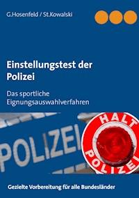 Einstellungstest der Polizei - Stefan Kowalski - ebook