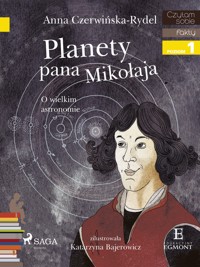 I am reading - Czytam sobie. Planety Pana Mikołaja - Anna Czerwińska Rydel - ebook