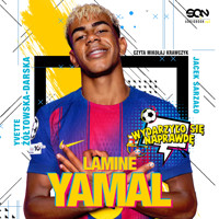 Lamine Yamal. Złota nadzieja futbolu - Yvette Żółtowska-Darska, Jacek Sarzało - audiobook